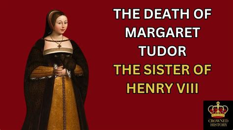 henry viii sister margaret death.